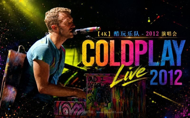 【4K】酷玩乐队 – 2012 演唱会 Coldplay Live 2012 现场封面