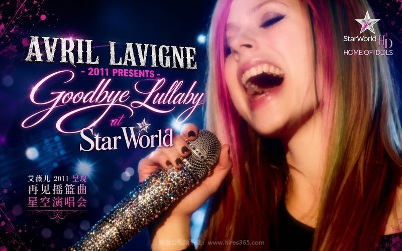艾薇儿 Avril Lavigne – 2011 Presents Goodbye Lullaby at Star World 现场封面