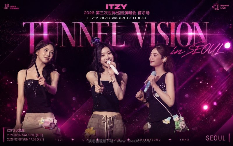 ITZY – 2026 第三次世界巡回演唱会 首尔场 ITZY 3RD WORLD TOUR TUNNEL VISION  in SEOUL 现场封面