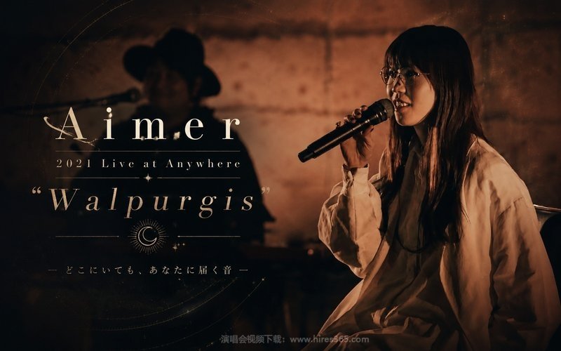 Aimer – 2021 Live at Anywhere “Walpurgis” 现场封面