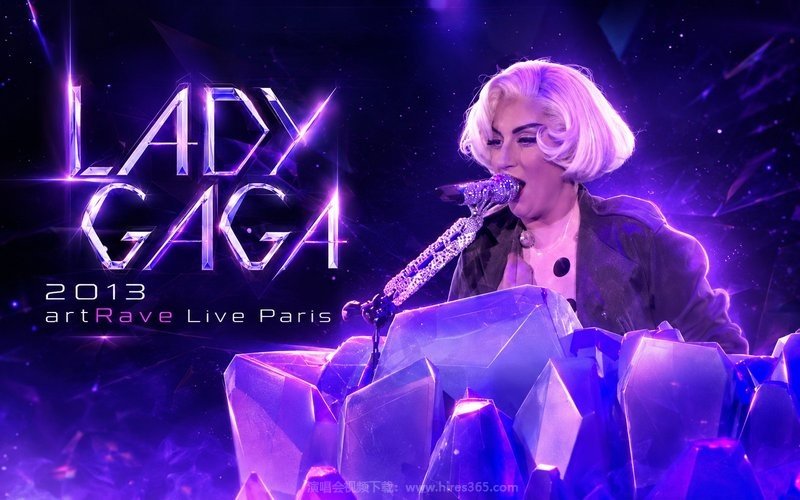 Lady Gaga – 2013 artRave Live Paris 现场封面