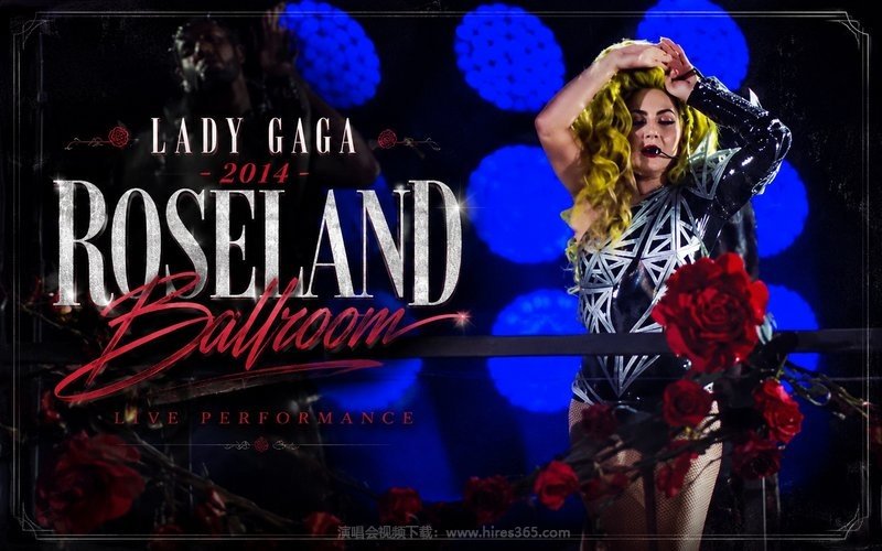 Lady Gaga – 2014 Roseland Ballroom 现场封面