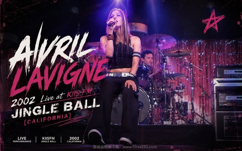 艾薇儿 Avril Lavigne – 2002 Live at KIIS FM Jingle Ball [California] 现场封面
