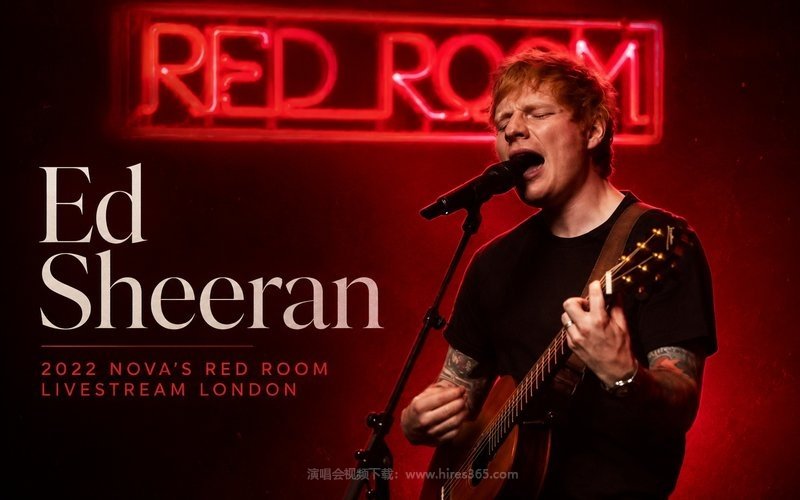 Ed Sheeran – 2022 Nova’s Red Room Livestream London 现场封面