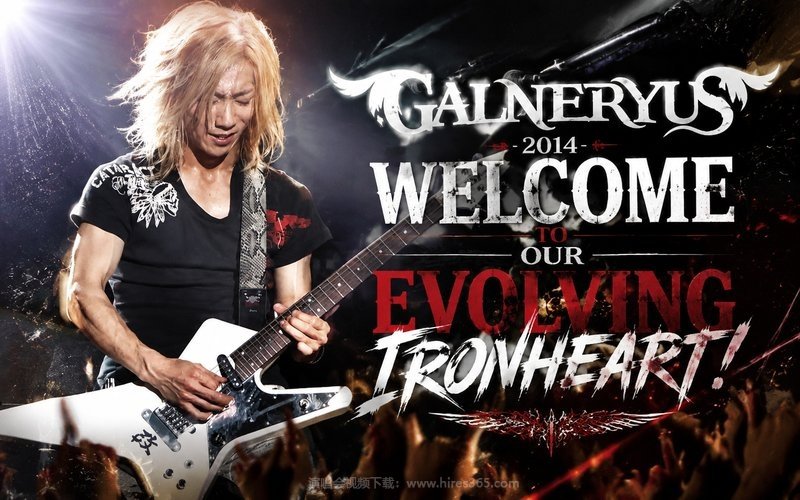 GALNERYUS – 2014 WELCOME TO OUR EVOLVING IRONHEART!（高码率） 现场封面