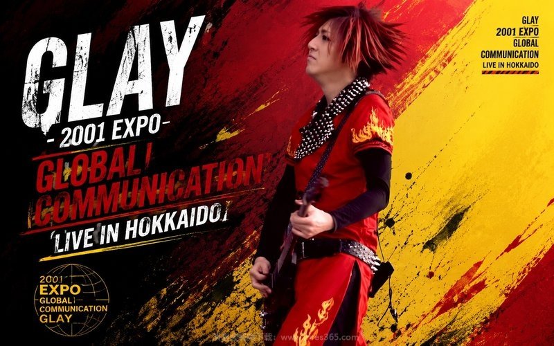 GLAY – 2001 EXPO GLOBAL COMMUNICATION LIVE IN HOKKAIDO（高码率） 现场封面