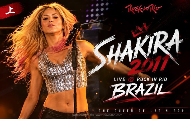 Shakira – 2011 Live @ Rock In Rio Brazil 上 现场封面
