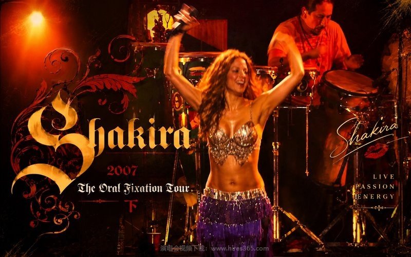 Shakira – 2007 The Oral Fixation Tour 下 现场封面