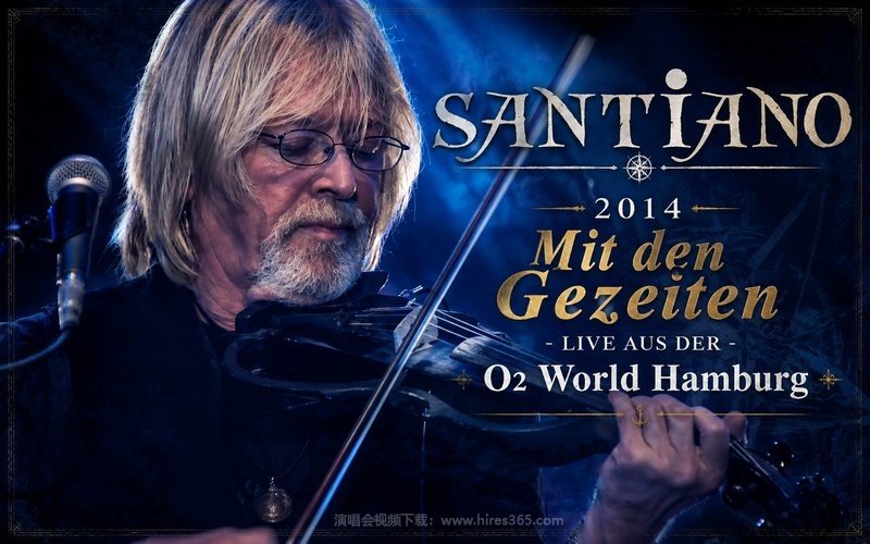Santiano – 2014 Mit den Gezeiten – Live aus der o2 World Hamburg 现场封面