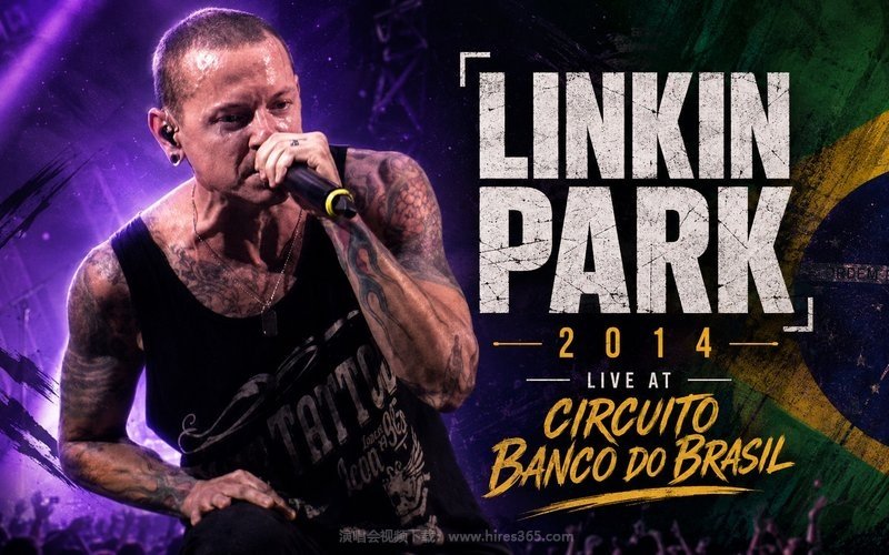 Linkin Park – 2014 Live at Circuito Banco do Brasil 现场封面