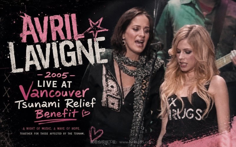 艾薇儿 Avril Lavigne – 2005 Live at Vancouver Tsunami Relief Benefit 现场封面