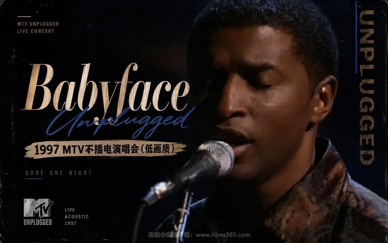 Babyface – 1997 MTV不插电演唱会（低画质） 现场封面