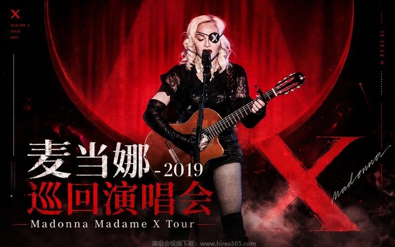 麦当娜 – 2019 Madame X 巡回演唱会 Madonna Madame X Tour 现场封面