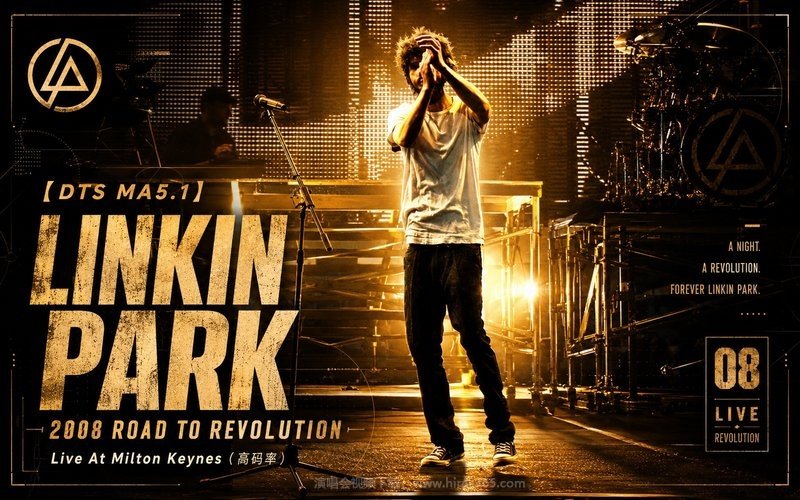【DTS MA5.1】Linkin Park – 2008 Road To Revolution – Live At Milton Keynes（高码率） 现场封面