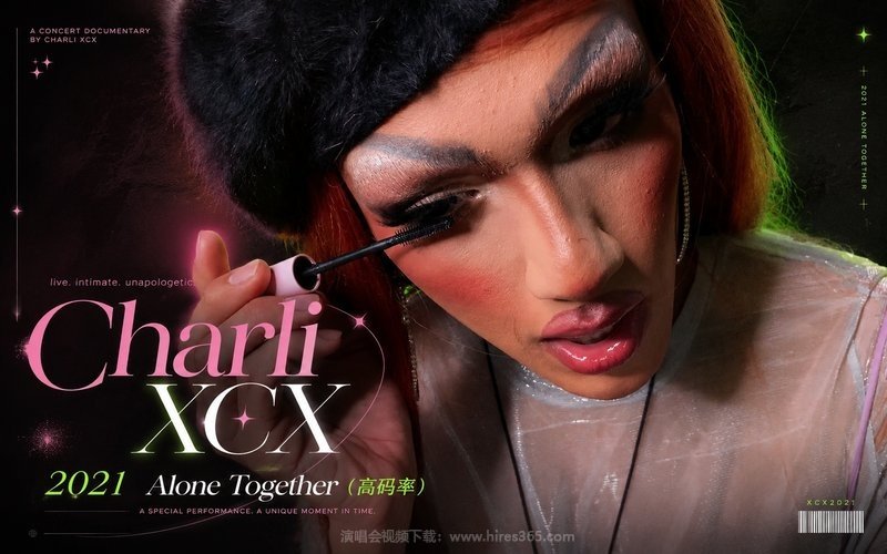 Charli XCX – 2021 Alone Together（高码率） 现场封面