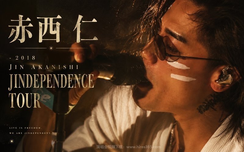 赤西仁 – 2018 JIN AKANISHI JINDEPENDENCE TOUR 现场封面
