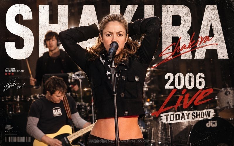 Shakira – 2006 Live Today Show 现场封面