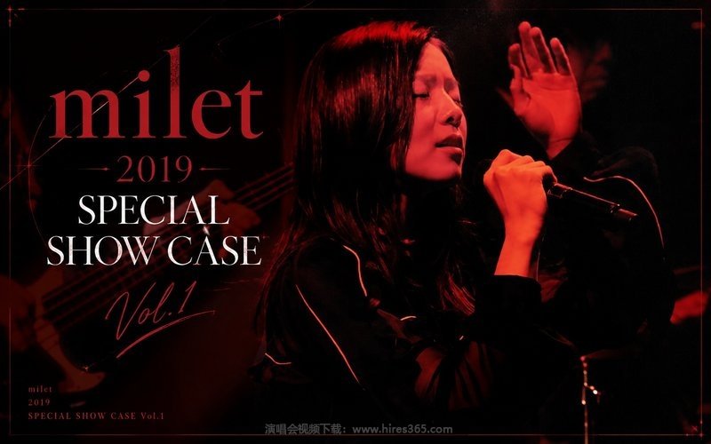 milet – 2019 SPECIAL SHOW CASE Vol.1 现场封面