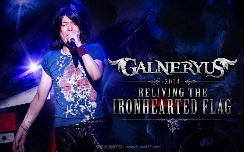 GALNERYUS – 2014 RELIVING THE IRONHEARTED FLAG 现场封面