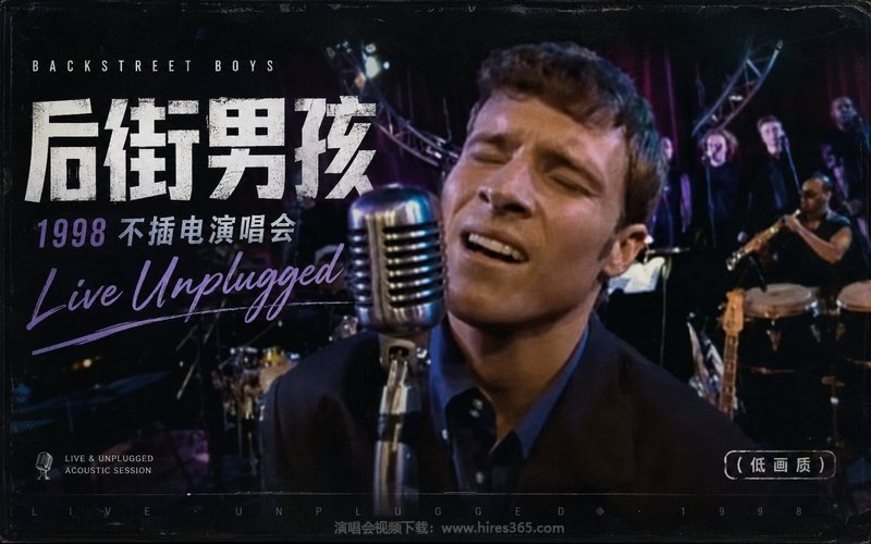 后街男孩 – 1998 不插电演唱会（低画质） Live Unplugged 现场封面