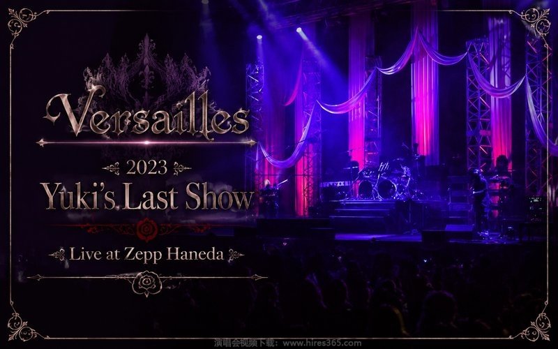 Versailles – 2023 Yuki’s Last Show Live at Zepp Haneda 现场封面