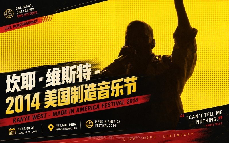 坎耶·维斯特 – 2014 美国制造音乐节 Kanye West – Made In America Festival 2014 现场封面