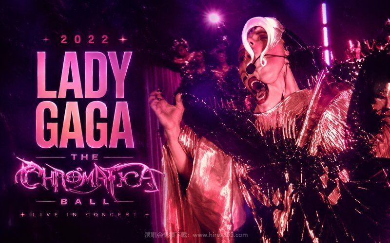 Lady Gaga – 2022 The Chromatica Ball 现场封面