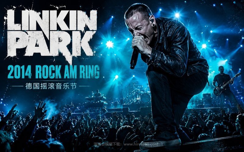 Linkin Park – 2014 Rock Am Ring 德国摇滚音乐节 现场封面