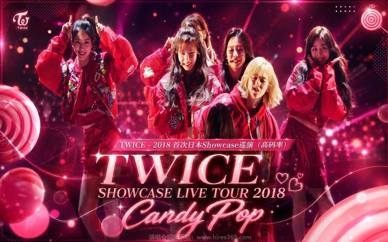 TWICE – 2018 首次日本Showcase巡演（高码率） TWICE SHOWCASE LIVE TOUR 2018 “Candy Pop” 现场封面