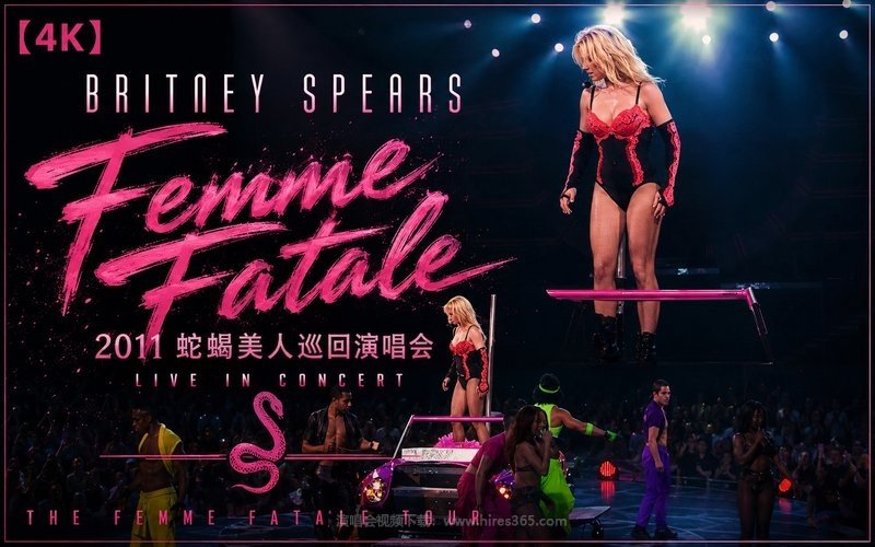 【4K】布兰妮 Britney Spears – 2011 蛇蝎美人巡回演唱会 现场封面