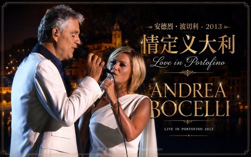 安德烈·波切利 – 2013 情定义大利 Andrea Bocelli Love in Portofino 现场封面