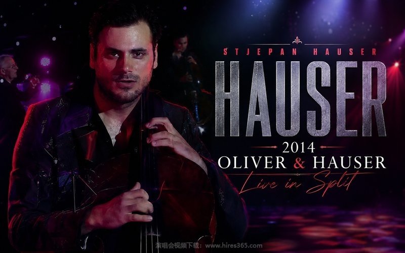 斯蒂潘·豪瑟 – 2014 OLIVER & HAUSER – Live in Split 现场封面