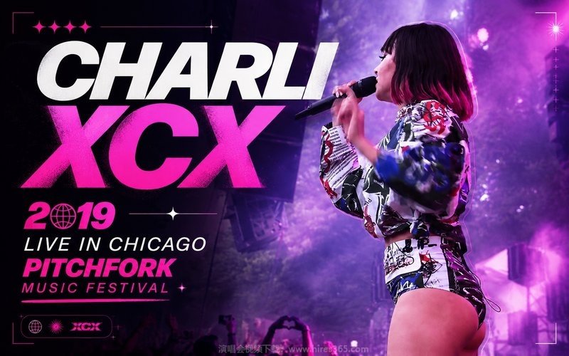 Charli XCX – 2019 Live in Chicago Pitchfork Music Festival 现场封面