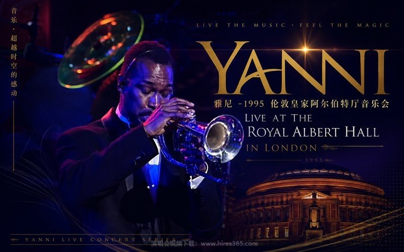 雅尼 – 1995 伦敦皇家阿尔伯特厅音乐会 Yanni Live at the Royal Albert Hall in London 现场封面
