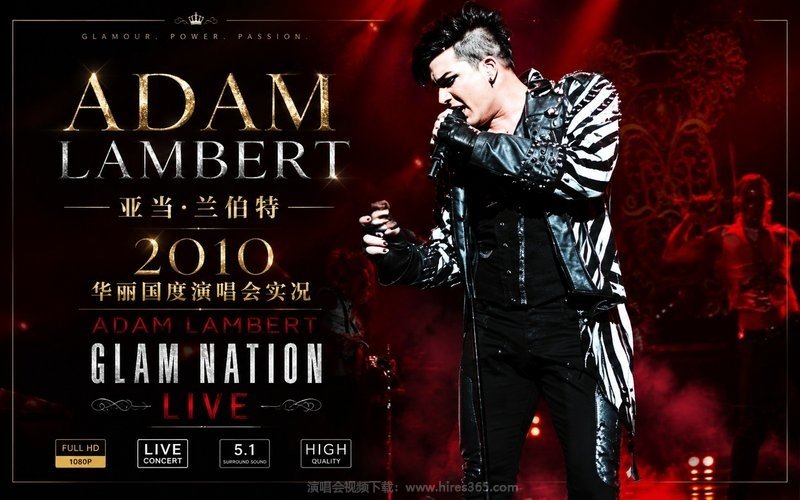 亚当·兰伯特 – 2010 华丽国度演唱会实况 Adam Lambert Glam Nation Live 现场封面