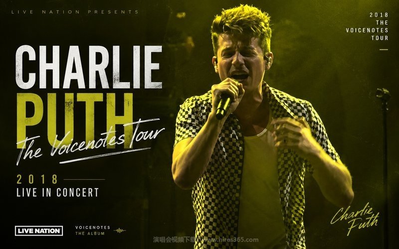 Charlie Puth – 2018 The Voicenotes Tour 现场封面