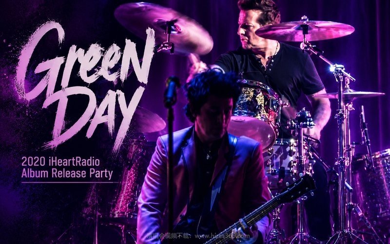 Green Day – 2020 iHeartRadio Album Release Party 现场封面