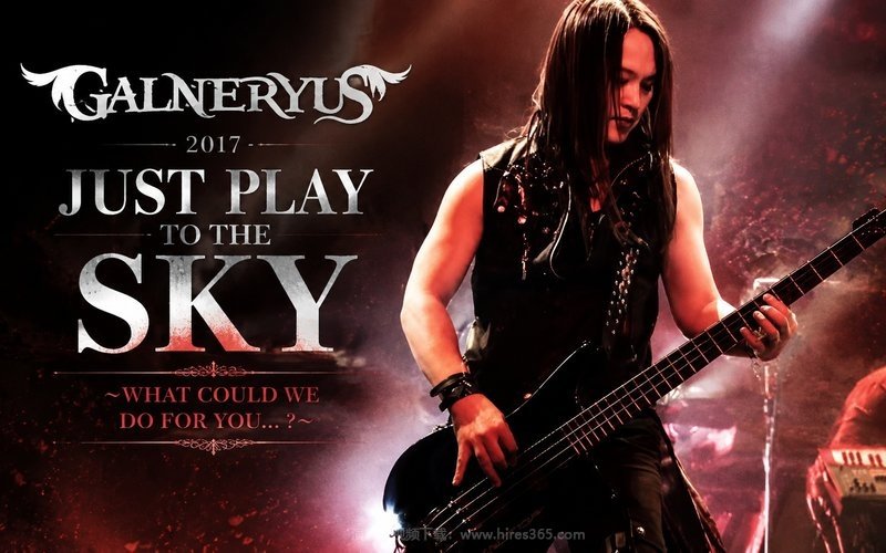 GALNERYUS – 2017 JUST PLAY TO THE SKY 〜WHAT COULD WE DO FOR YOU…？〜 现场封面