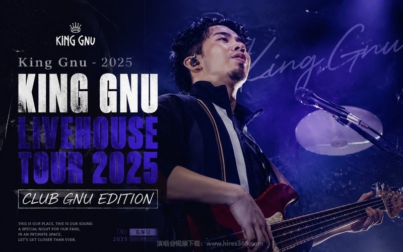 King Gnu – 2025 KING GNU LIVEHOUSE TOUR 2025 CLUB GNU EDITION 现场封面