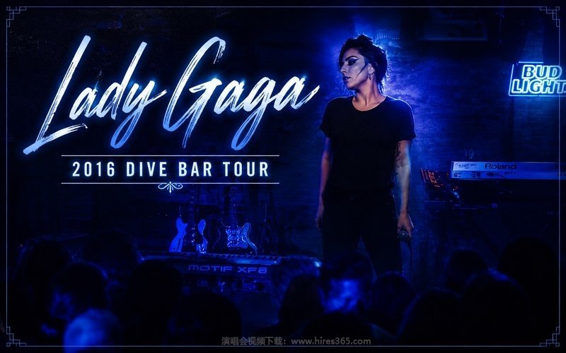 Lady Gaga – 2016 Dive Bar Tour 现场封面