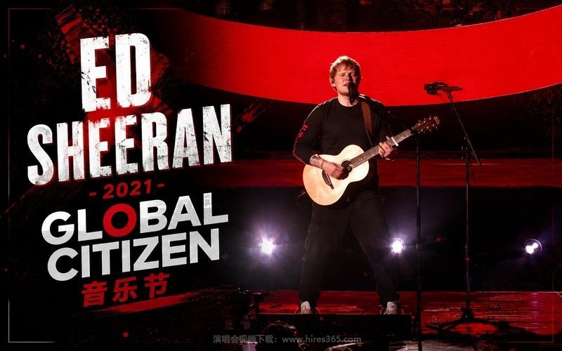 Ed Sheeran – 2021 Global Citizen音乐节 现场封面