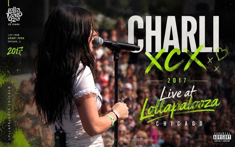 Charli XCX – 2017 Live at Lollapalooza Chicago 现场封面