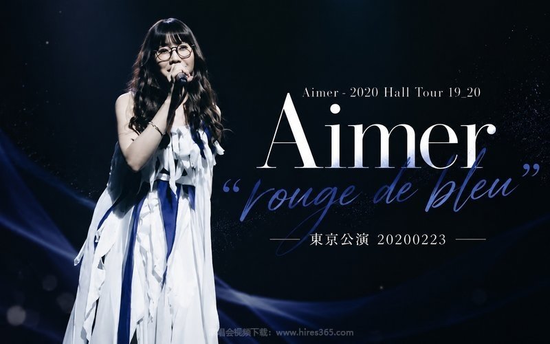 Aimer – 2020 Hall Tour 19_20 “rouge de bleu” 東京公演 20200223 现场封面