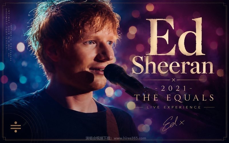Ed Sheeran – 2021 The Equals Live Experience 现场封面