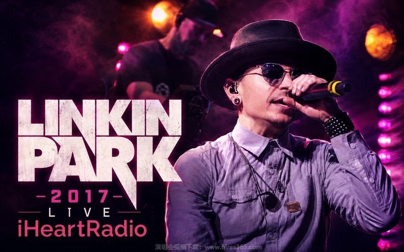 Linkin Park – 2017 Live iHeartRadio 现场封面