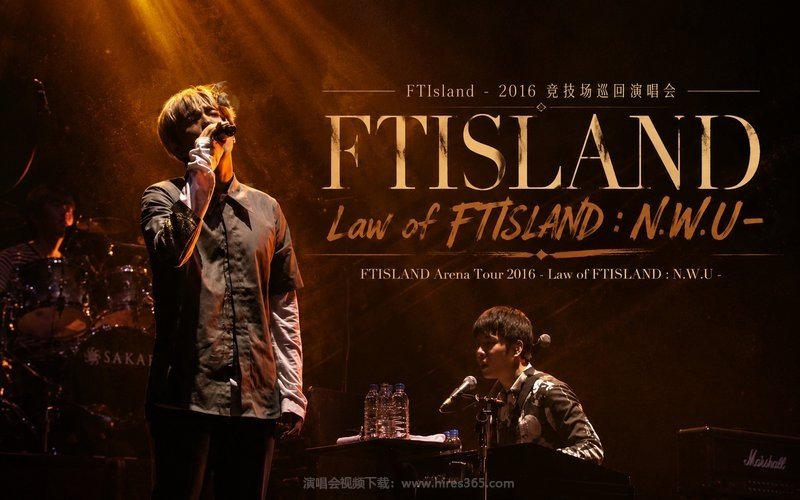 FTIsland – 2016 竞技场巡回演唱会 FTISLAND Arena Tour 2016 – Law of FTISLAND：N.W.U – 现场封面