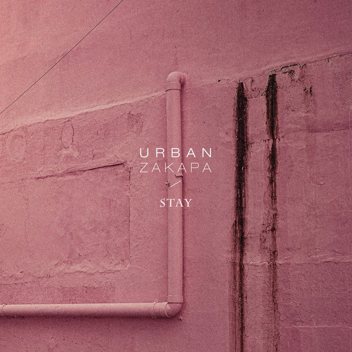 Urban Zakapa-《Stay》