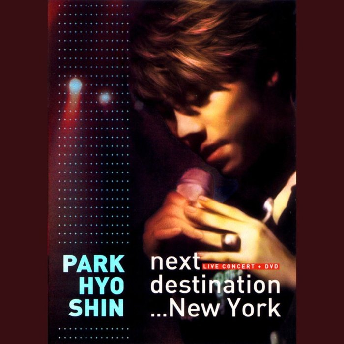 朴孝信-《Next Destination New York (Live Concert)》