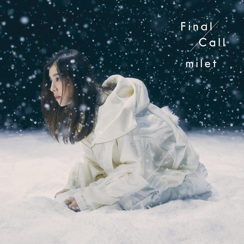 milet-《Final Call》