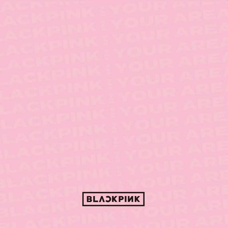 BLACKPINK IN YOUR AREA